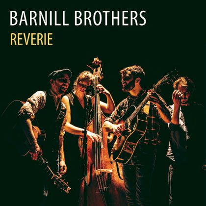 Barnill Brothers - Reverie