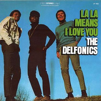 #Lalalasongs - The Delphonics - La la Means I Love You (1968)