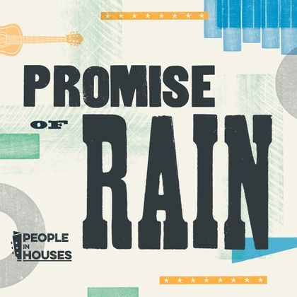 People In Houses - Promise Of Rain