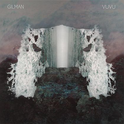 Gilman - vuvu