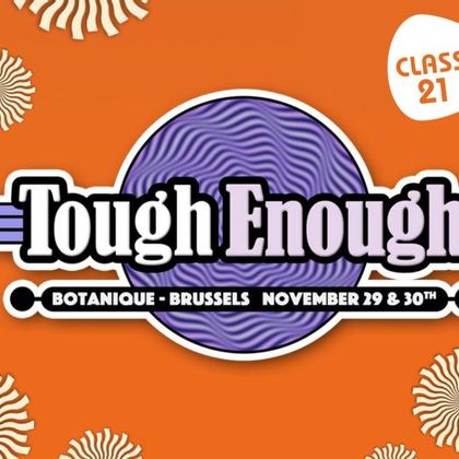 Tough Enough: stoer genoeg om te gaan?