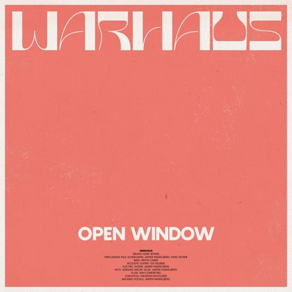 Warhaus - Open Window