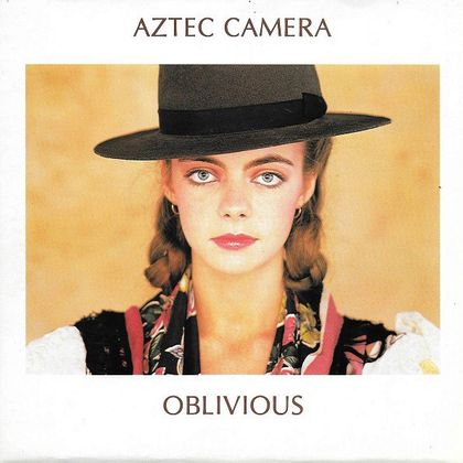 #NietTheSmiths - Aztec Camera - Oblivious (1983)