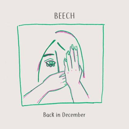 Beech - Back In December