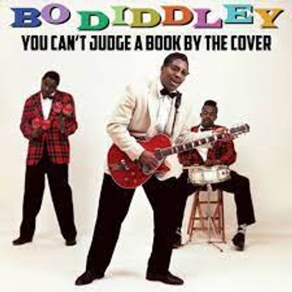 #BoDiddleyBeat - Bo Diddley - You Can’t Judge A Book By The Cover (1962)
