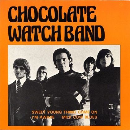 #SoundsLikeARollingStone - Chocolate Watchband - Sweet Young Thing (1967)
