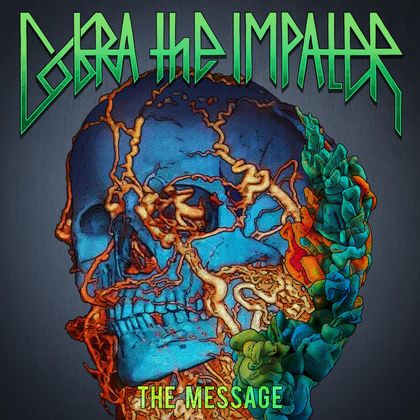 Cobra The Impaler - The Message