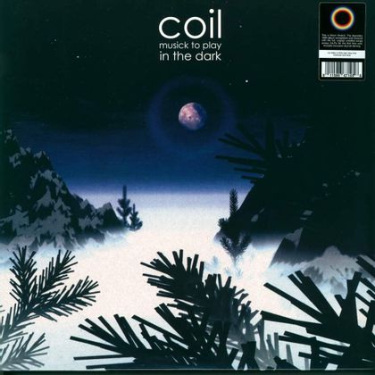 Coil - 'Musick To Play In The Dark'