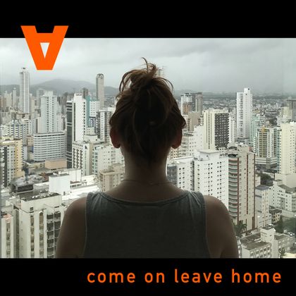 Antikraft - Come On Leave Home
