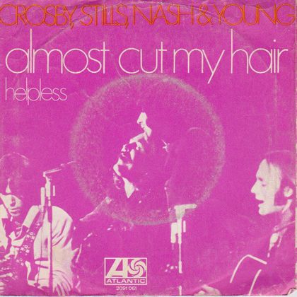 #HoorHaar - Crosby, Stills, Nash & Young - Almost Cut My Hair (1970)
