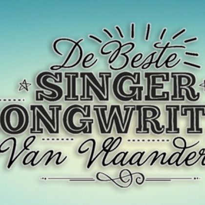 De Beste Singer-Songwriter Van Vlaanderen: talent zat