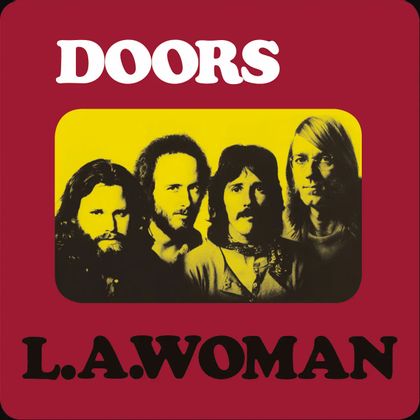 #Radiosongs - The Doors - The WASP (Texas Radio And The Big Beat) (1970)