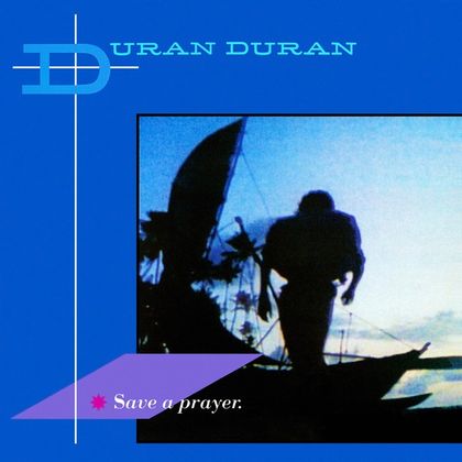 #EightiesEmo - Duran Duran - Save A Prayer (1982)