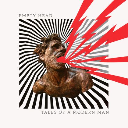 Empty Head - 'Tales Of A Modern Man'