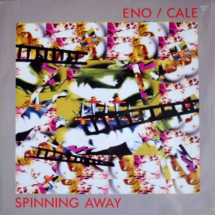 #BrianEno - Brian Eno & John Cale - Spinning Away(1990)