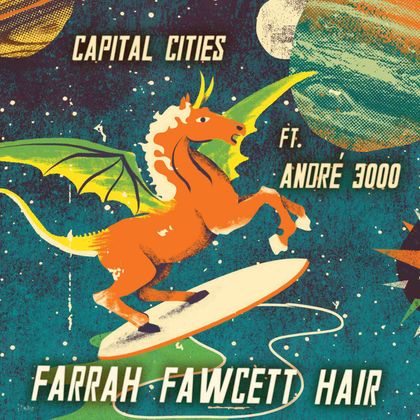 #HoorHaar - Capital Cities - Farah Fawcett Hair (2013)
