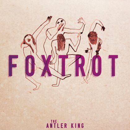 The Antler King - Foxtrot
