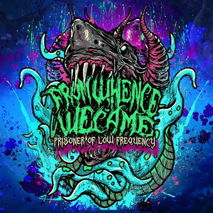 From Whence We Came - Prisoner Of Low Frequency