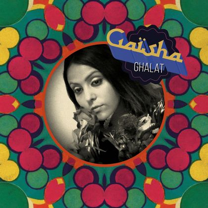 Gaïsha - Ghalat