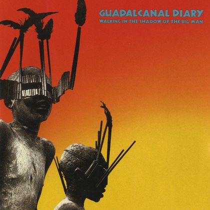 #SympathiekBesnaard - Guadalcanal Diary - Trail Of Tears (1984)