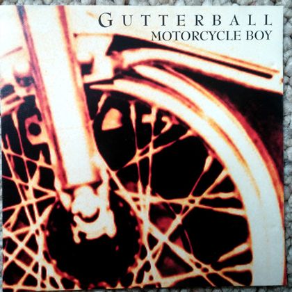 #Motorockers - Gutterball - Motorcycle Boy (1993)