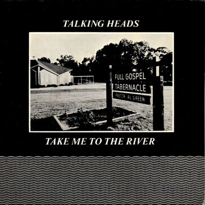 #NewWaveCovers - Talking Heads - Take Me To The River (1978)