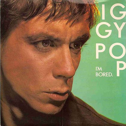 #VervelingTroef - Iggy Pop - I’m Bored (1979)