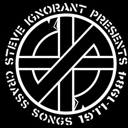 Steve Ignorant presents Crass songs