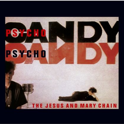 #Futurama85 - The Jesus And Mary Chain - Something’s Wrong (1985)