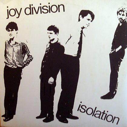 #Quarantainemuziek - Joy Division - Isolation (1980)