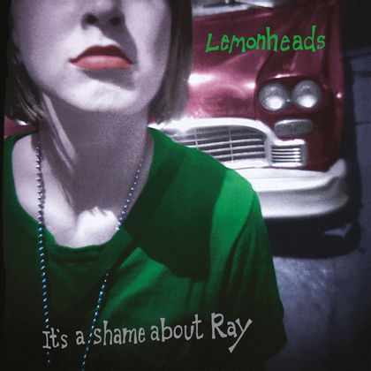 The Lemonheads - 'It’s A Shame About Ray' – 30th Anniversary ed.