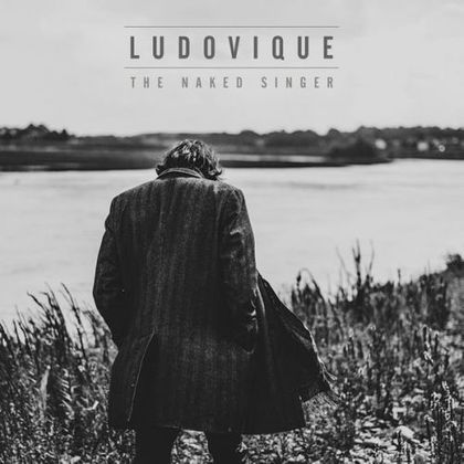 Ludovique - The Naked Singer