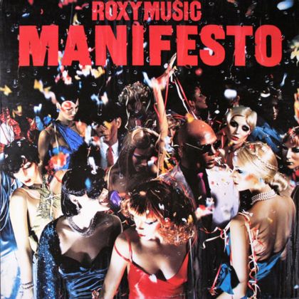 #RoxyMusicRules - Roxy Music - Manifesto (1979)