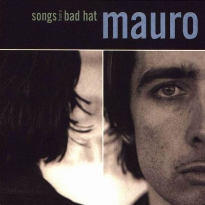 #HetHeiligeJaar2001 - Mauro - 'Songs From A Bad Hat'