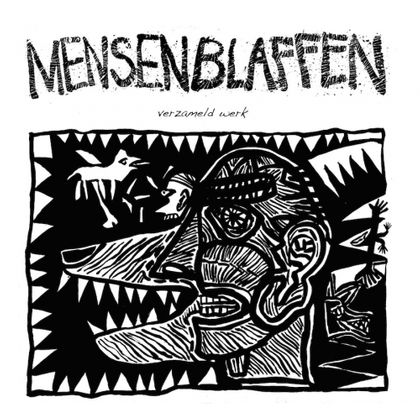 Mensen Blaffen - 'Verzameld Werk'