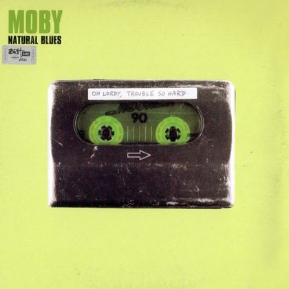 #God(deloos) - Moby - Natural Blues / Vera Hall - Trouble So Hard