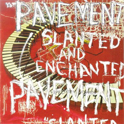 #RSD1992 - Pavement - 'Slanted And Enchanted'