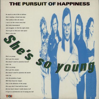 #SympathiekBesnaard - The Pursuit of Happiness - She's So Young (1988)