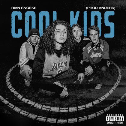 Rian Snoeks - Cool Kids