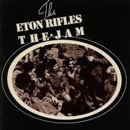 #1979 - The Jam - The Eton Rifles