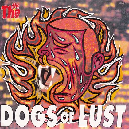 #MarrGuitarKing - The The - Dogs Of Lust (1993)