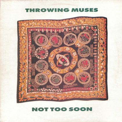 #TanyaDonnellyRules - Throwing Muses - Not Too Soon (1991)