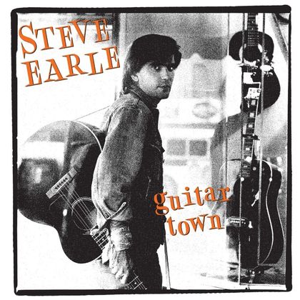 #GitaarInDeTekst - Steve Earle - Guitar Town (1986)