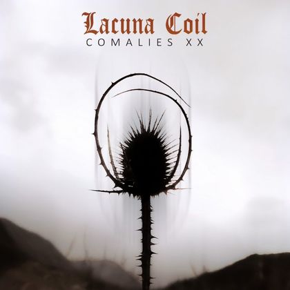 Lacuna Coil - 'Comalies XX'
