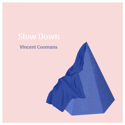 Vincent Coomans - Slow Down