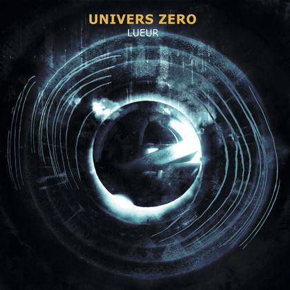 Univers Zero - 'Lueur'