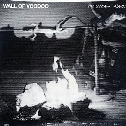 #Radiosongs - Wall Of Voodoo - Mexican Radio (1982)
