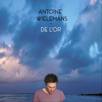 Antoine Wielemans - De L'or