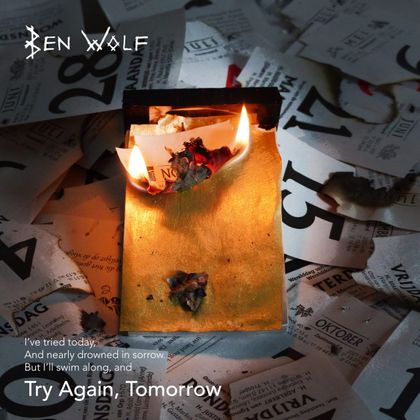 Ben Wolf - Try Again, Tomorrow