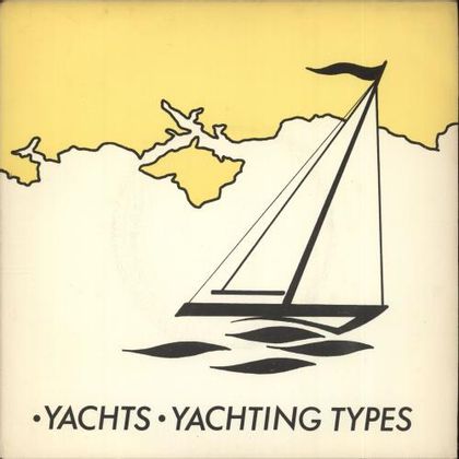 #Eendagsnewwave - Yachts - Yachting Types (1978)